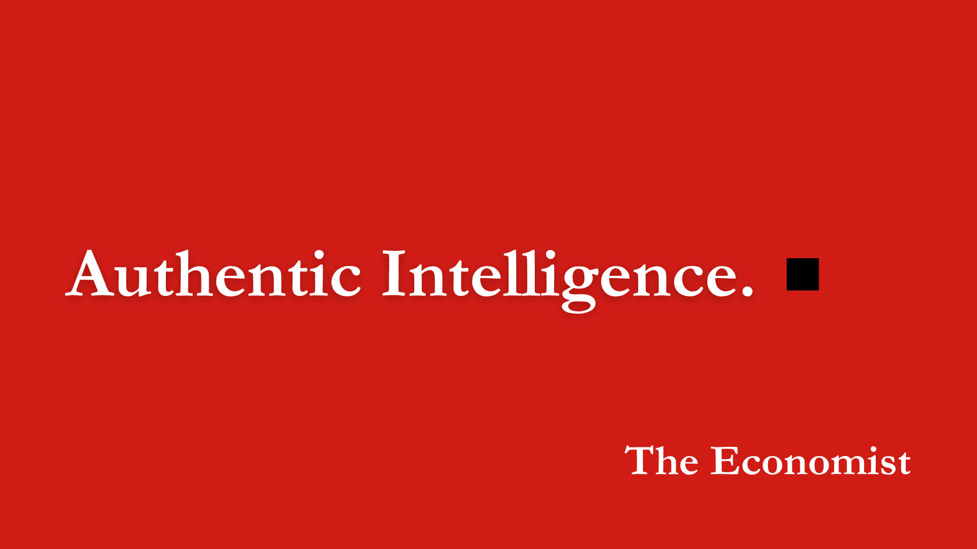 The Other Authentic Intelligence